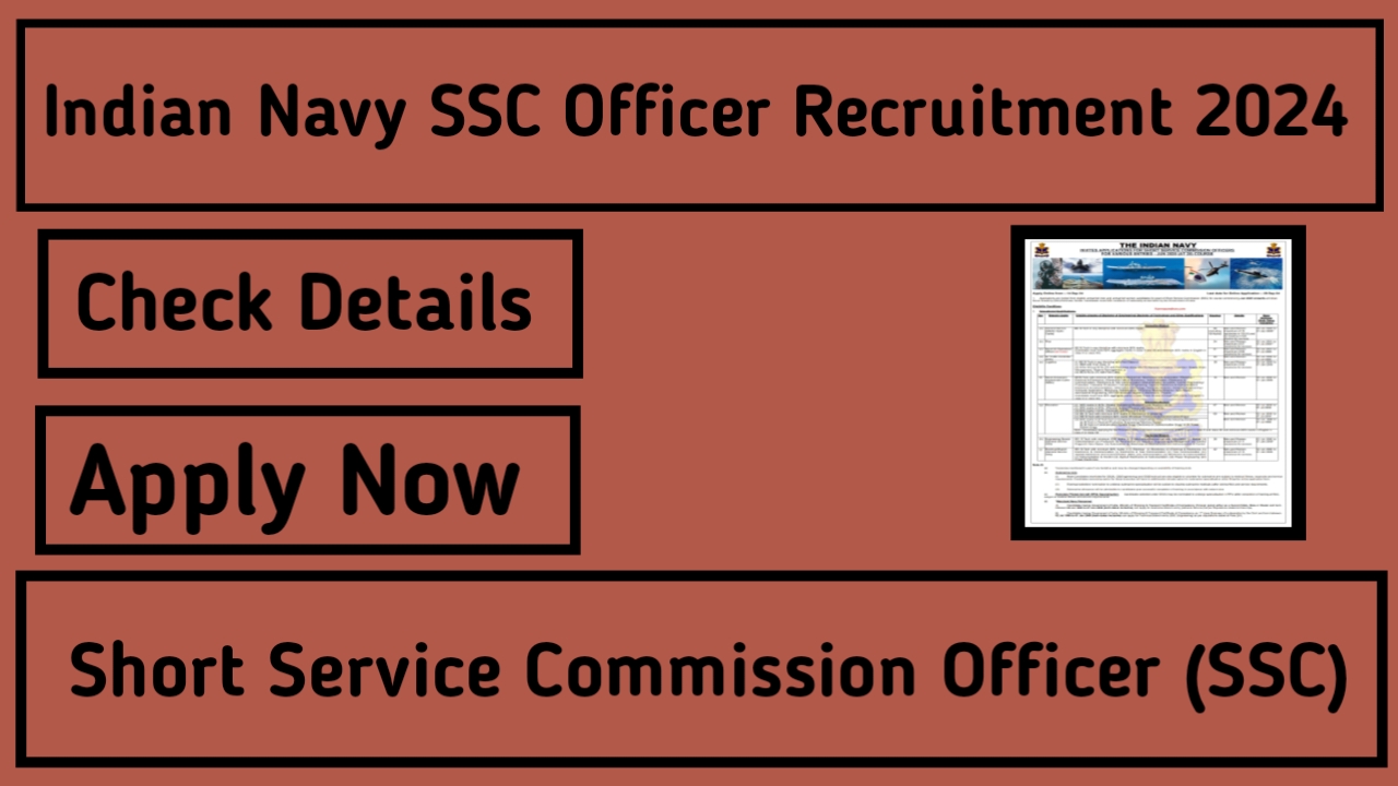 Indian Navy SSC Officer Recruitment 2024